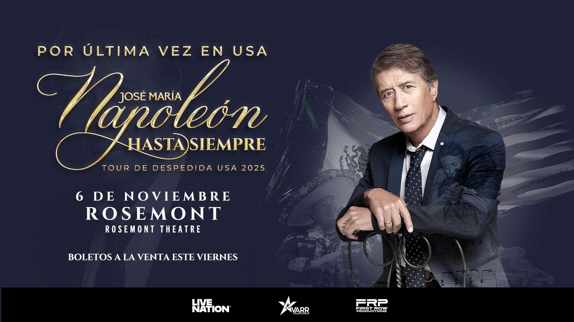 Jose Maria Napoleon - Hasta Siempre. Tour de Despedida USA 2025