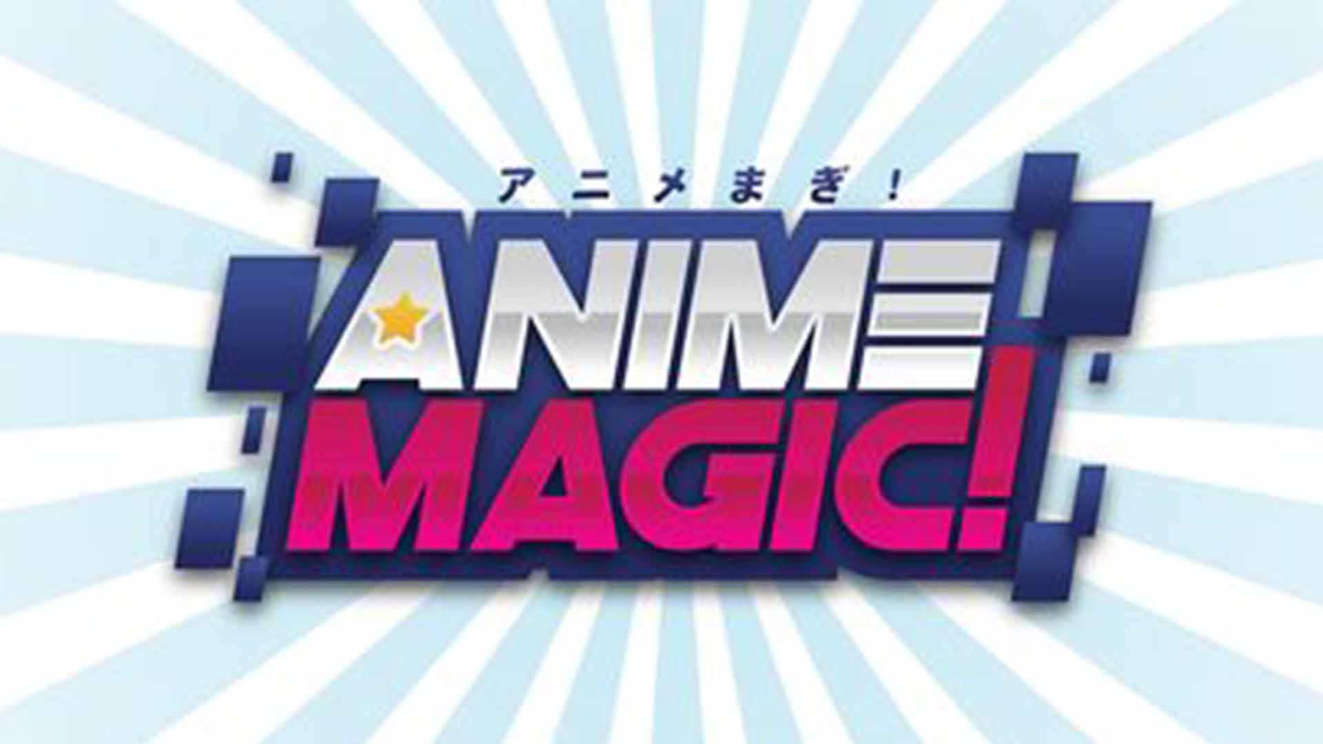 Anime Magic!