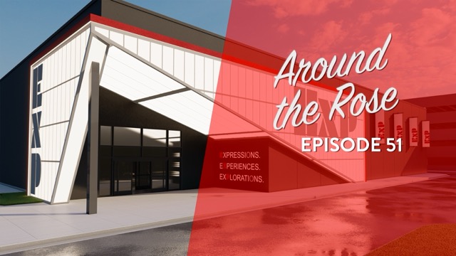 Modern building with geometric design on the left; red overlay on the right with text Around the Rose, Episode 51 and building signs reading EXP in the background.