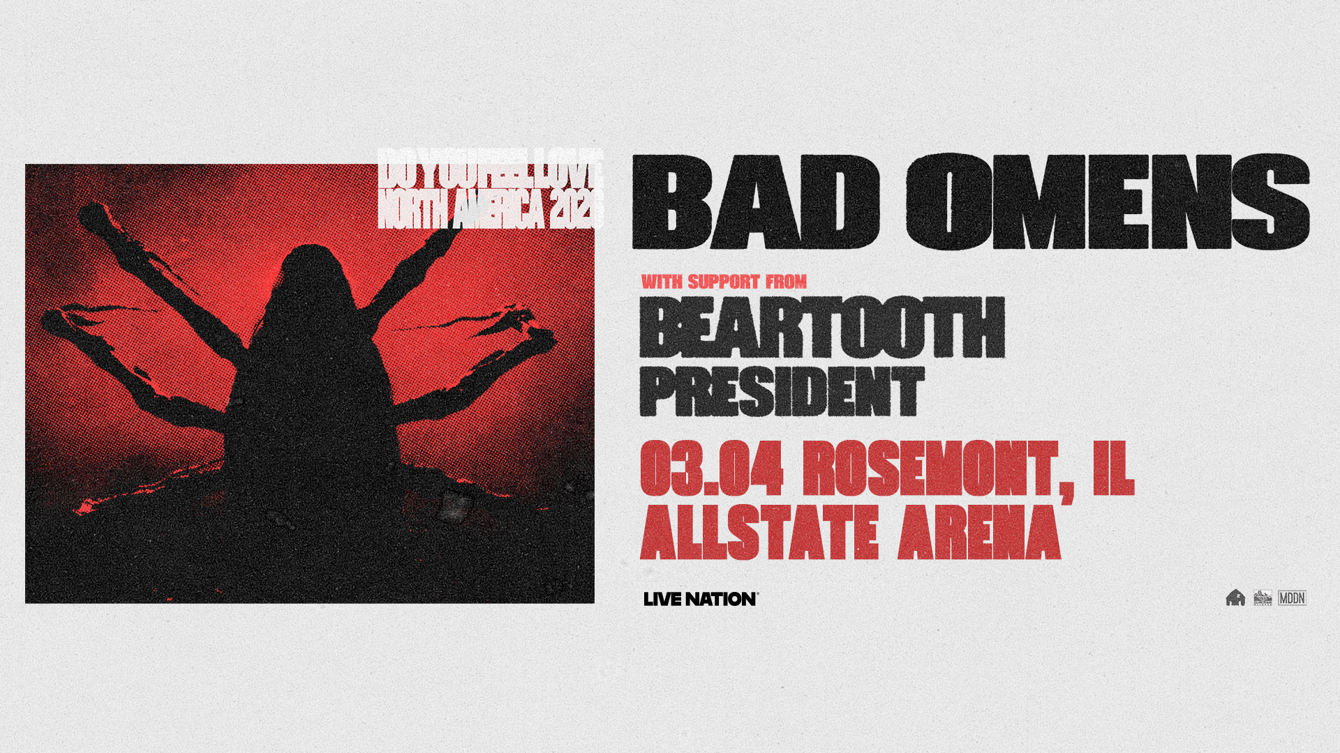 BAD OMENS - DO YOU FEEL LOVE NORTH AMERICAN TOUR