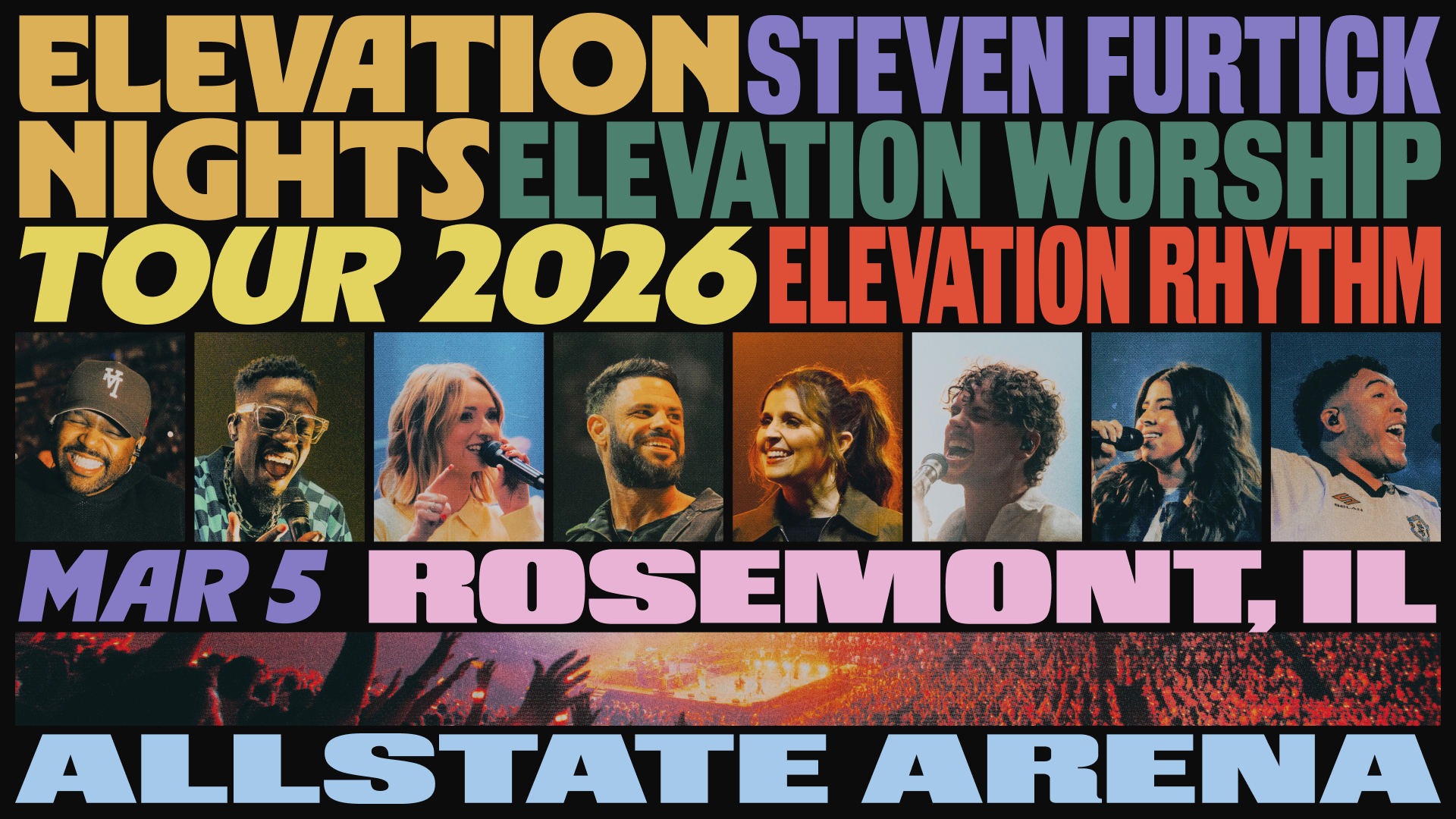Elevation Worship & Steven Furtick – Spring Tour