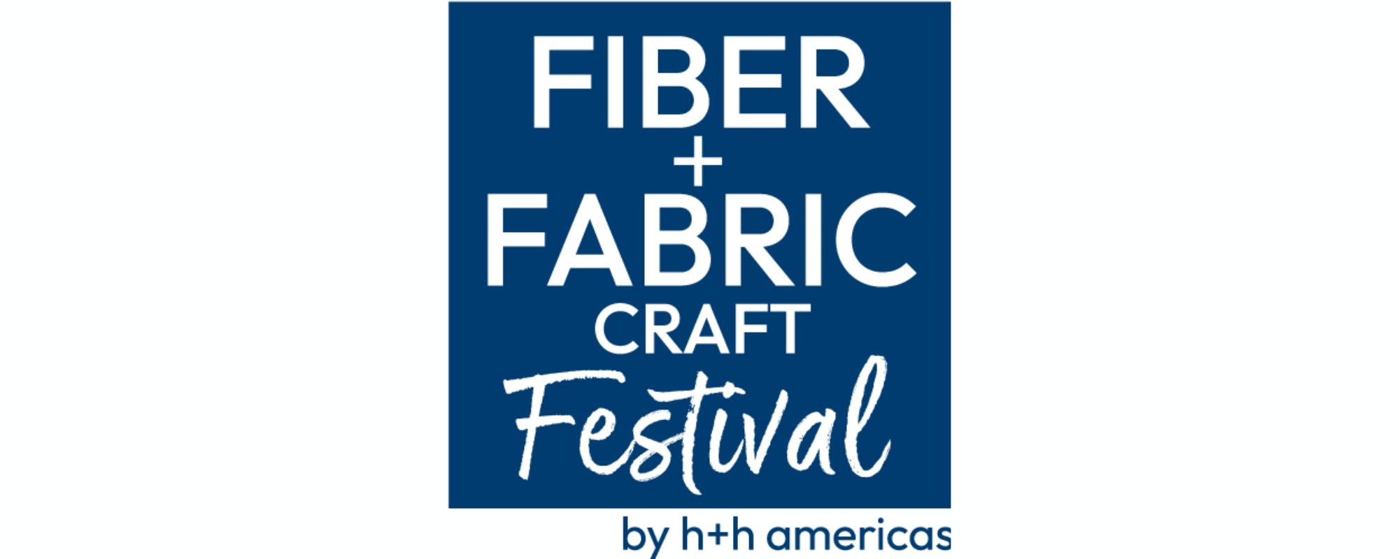 Fiber & Fabric Craft Festival