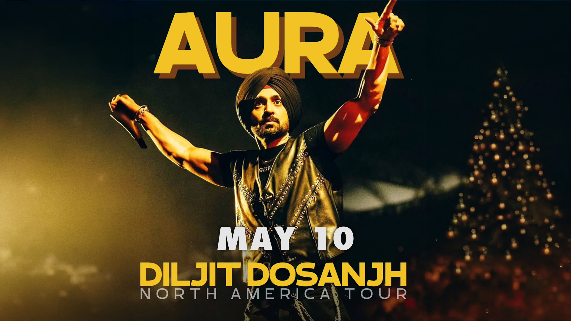 Diljit Dosanjh - Aura World Tour