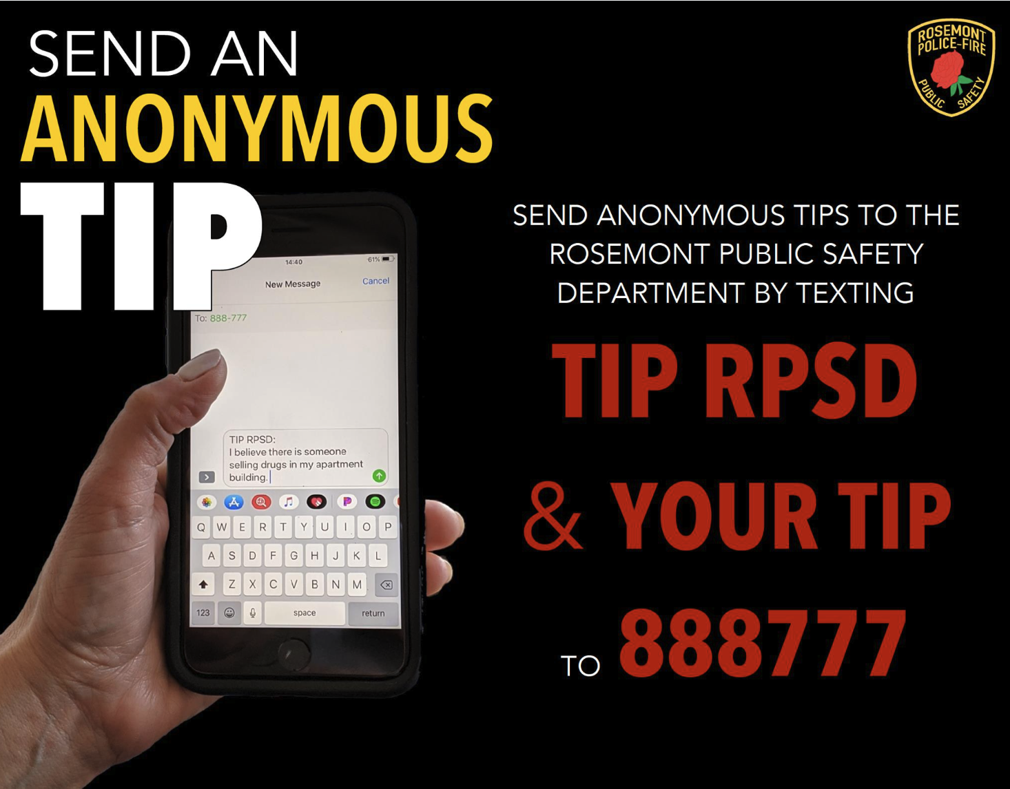 A hand holding a phone displays a text message. Instructions to send anonymous tips to Rosemont Public Safety by texting TIP RPSD and your tip to 888777 are shown.