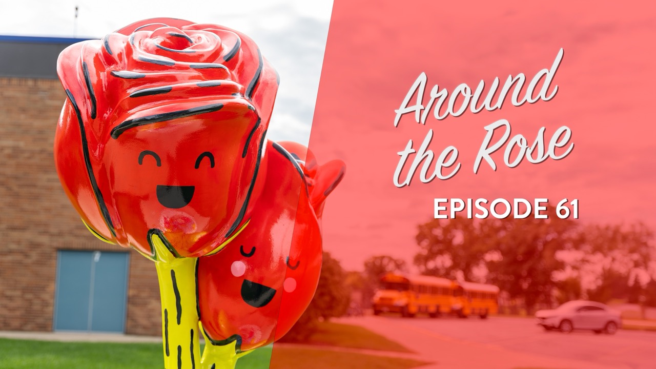 Two red rose sculptures with happy faces, with text reading Around the Rose EPISODE 61.