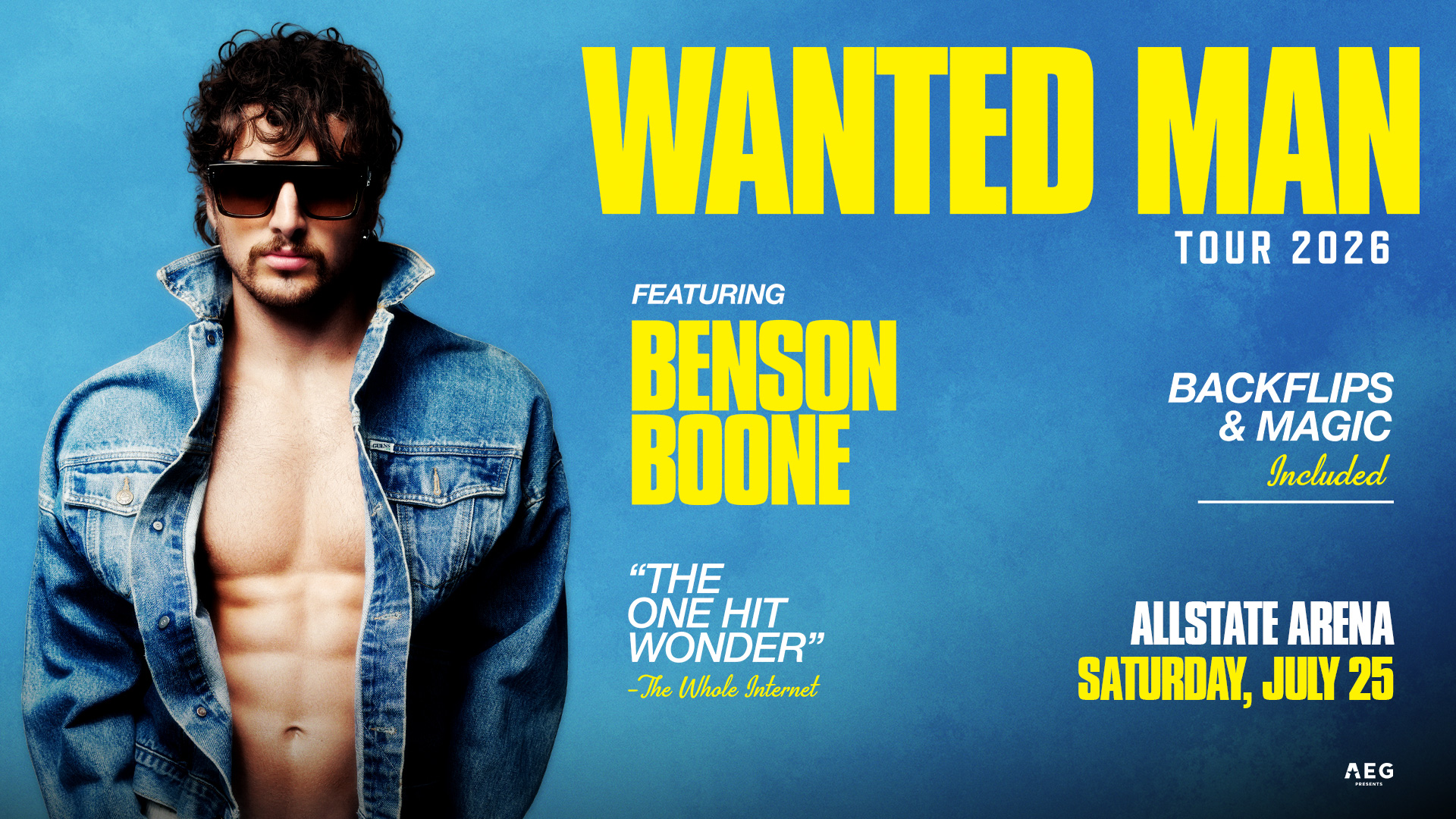 A man in sunglasses and an open denim jacket poses on a blue background with bold yellow text promoting Benson Boone’s “Wanted Man” 2026 tour at Allstate Arena on Saturday, July 25.