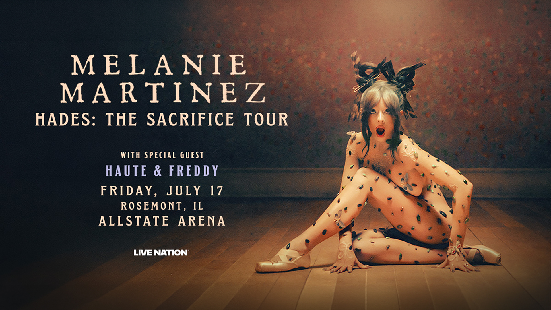 Promotional poster for Melanie Martinezs Hades: The Sacrifice Tour, with special guest Haute & Freddy, on Friday, July 17 at Allstate Arena in Rosemont, IL.