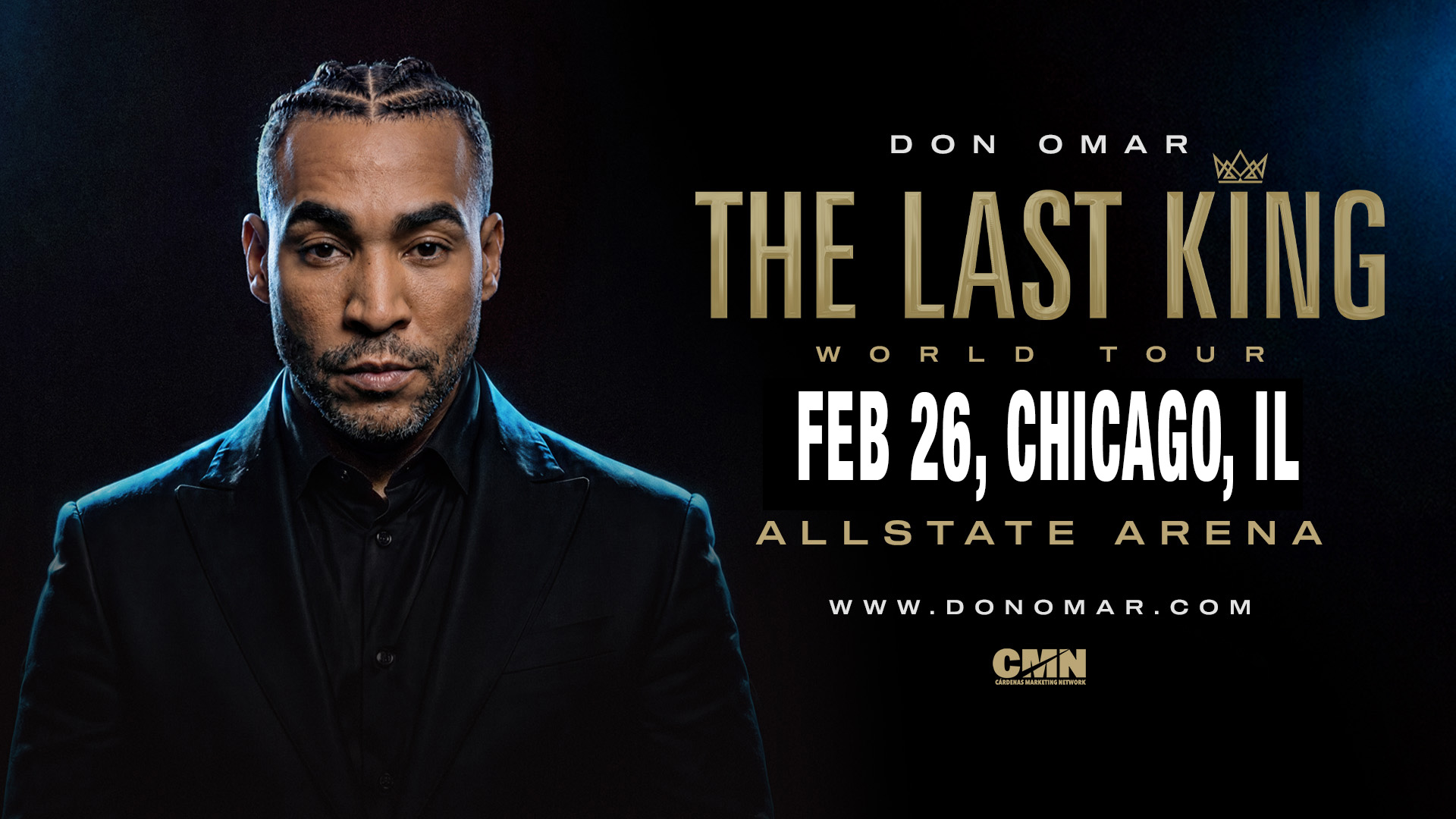Promotional image for Don Omar’s The Last King World Tour with event details: February 26 in Chicago, IL at Allstate Arena.