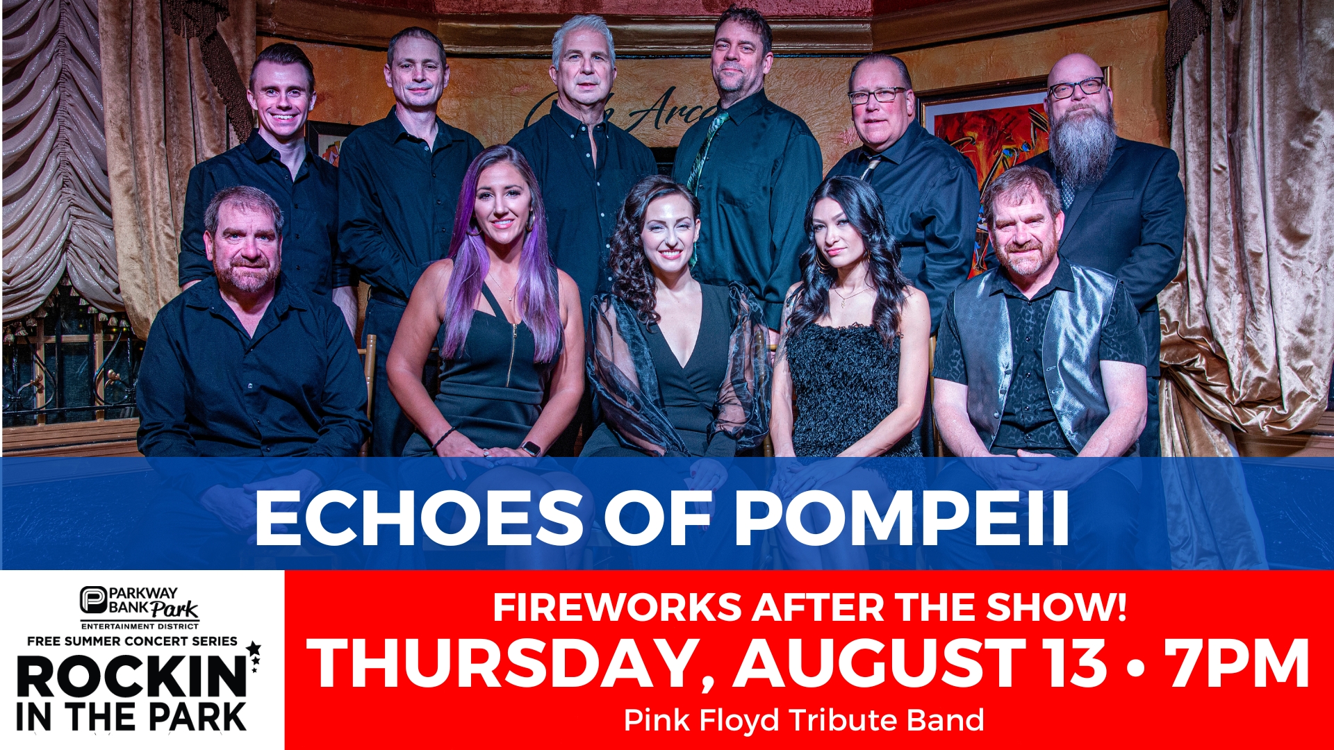 A group photo of the Echoes of Pompeii band with event details for their Pink Floyd tribute concert on August 13 at 7 PM, followed by fireworks, as part of Rockin’ in the Park.