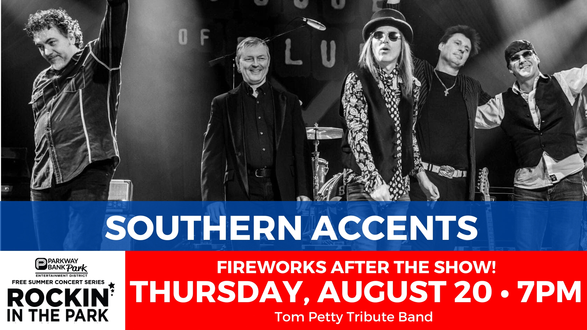 A band poses on stage under SOUTHERN ACCENTS text; event details below promote a Tom Petty tribute concert with fireworks on Thursday, August 20 at 7 PM.