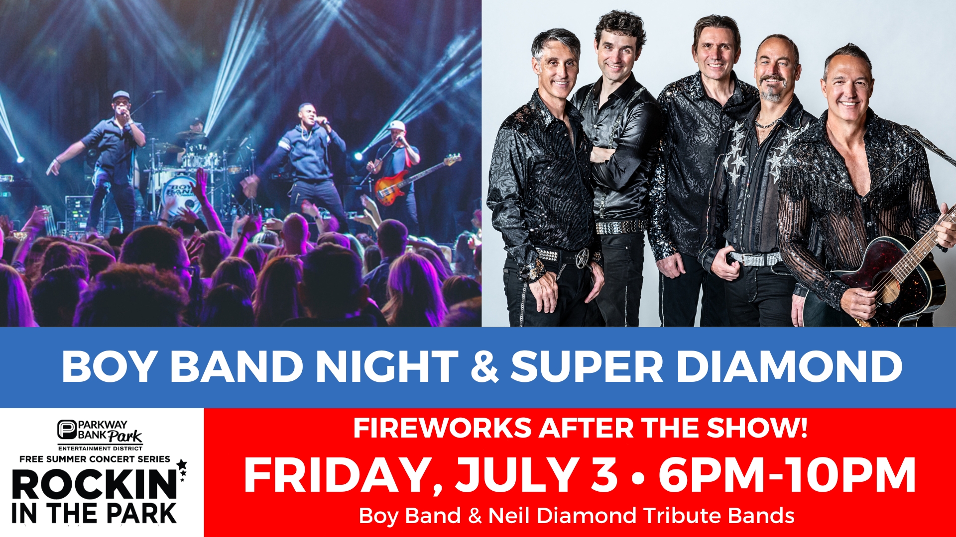 Poster advertising Boy Band Night & Super Diamond concert event with images of a live band, a band posing, event details, and mention of fireworks after the show on July 3, 6-10 PM.