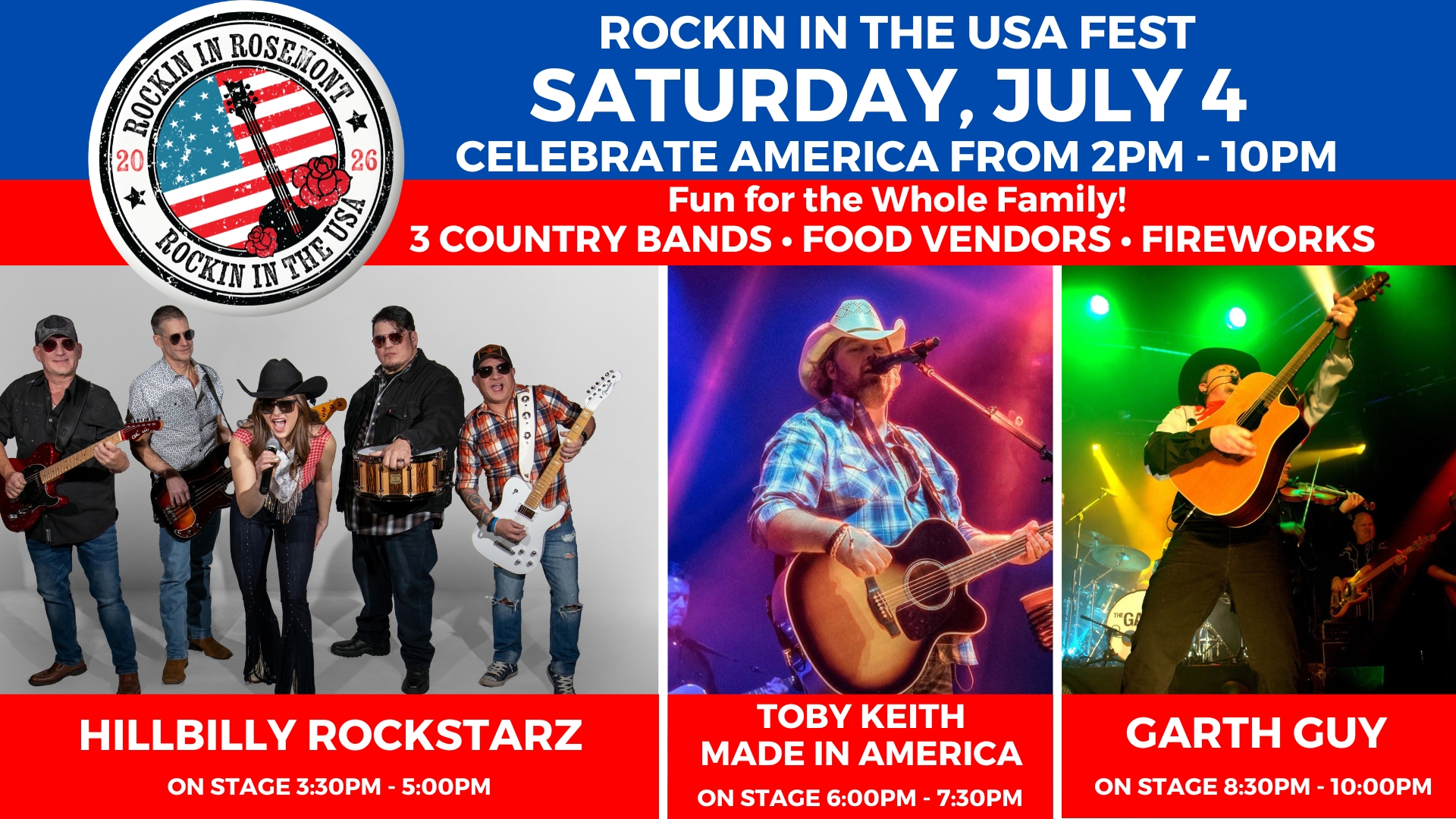 Promotional poster for Rockin in the USA Fest on July 4, featuring Hillbilly Rockstarz, Toby Keith tribute, and Garth Guy with event time, bands, and festival highlights.