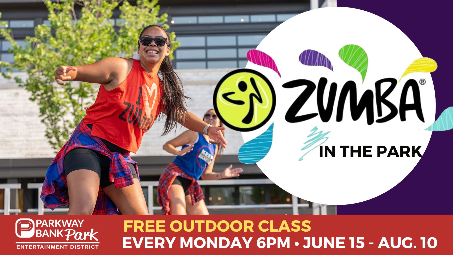 Two women in athletic wear participate in an outdoor Zumba class. Text promotes free Zumba classes every Monday at 6pm from June 15 to August 10 at Parkway Bank Park.