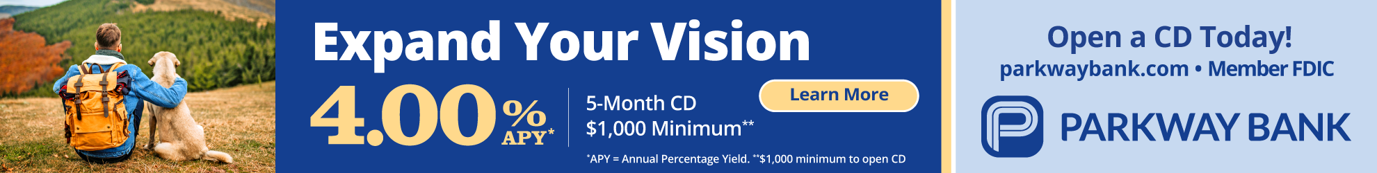 A person and dog sit on a hilltop overlooking a valley. Parkway Bank promotes a 5-month CD with 4.00% APY and a $1,000 minimum. Open a CD Today! parkwaybank.com..
