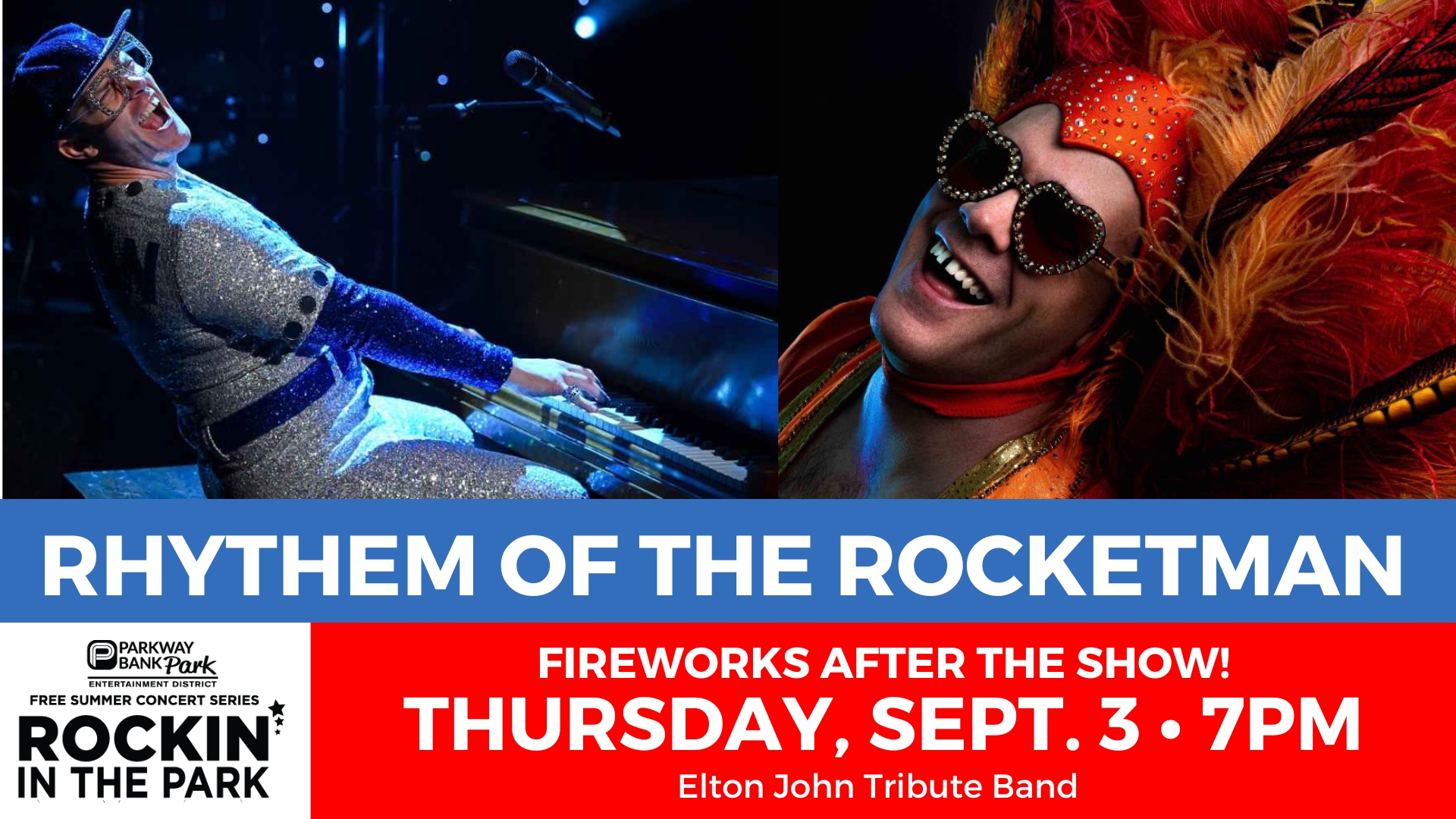 Two images of an Elton John tribute performer in costume; event text announces Rhythm of the Rocketman concert with fireworks on Thursday, Sept. 3 at 7 PM in Parkway Bank Park.