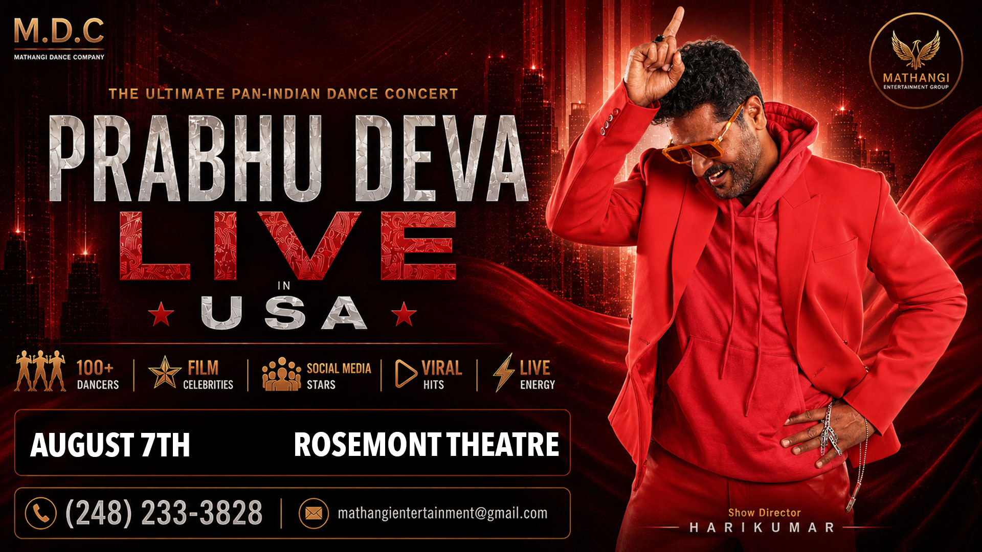 Promotional poster for Prabhu Deva Live in USA dance concert on August 7th at Rosemont Theatre, featuring Prabhu Deva in a red outfit with concert details and contact information.
