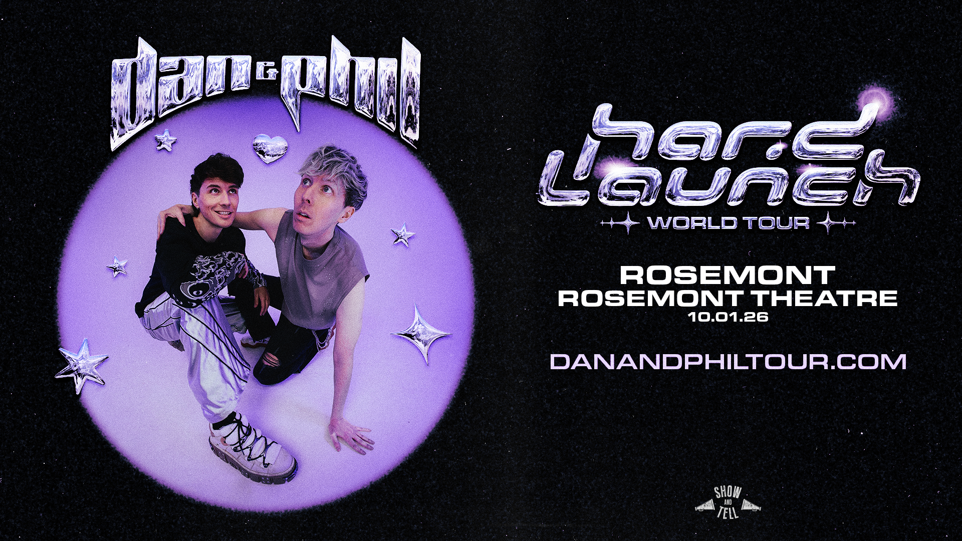 Poster for Dan and Phils Hard Launch World Tour at Rosemont Theatre on October 1, 2026, featuring the duo posing against a purple background with tour and ticket details.