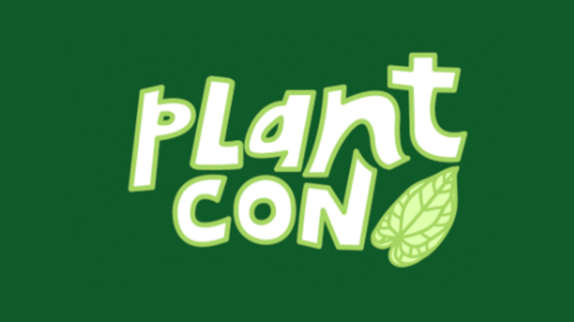 Plant Con logo with playful white and green text on a dark green background, featuring a stylized leaf replacing the letter O in CON.